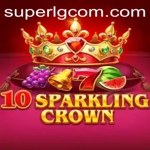 10SparklingCrown: An In-Depth Look at the Game Taking SuperLG Club by Storm