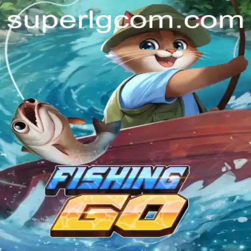 Dive into the Exciting World of FishingGO and the SuperLG Club