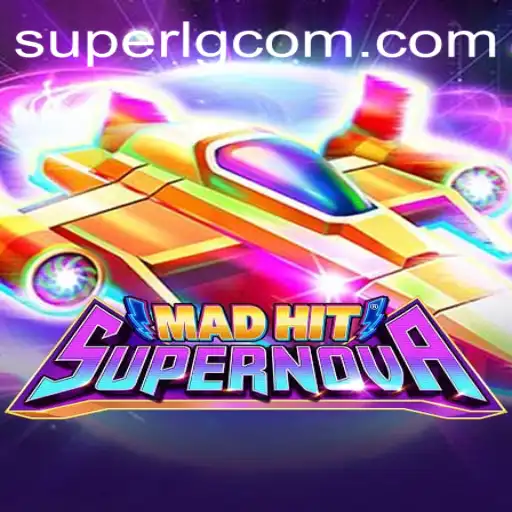 MadHitSupernova: Dive into the Dynamic World of the SuperLG Club