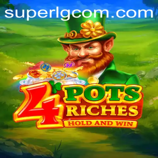 Unlock the Treasures of 4potsriches: A Journey into the SuperLG Club Phenomenon