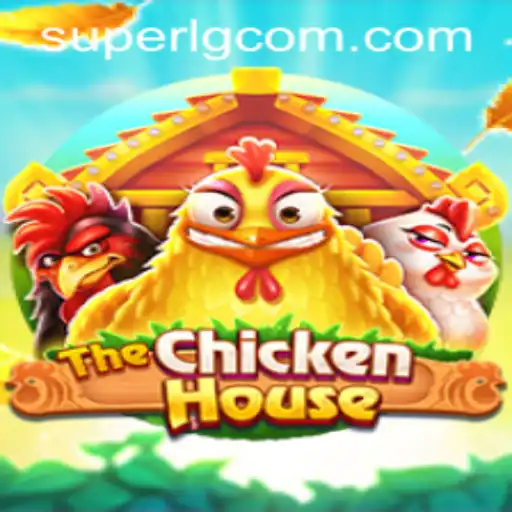 Discovering TheChickenHouse: A New Adventure from SuperLG Club